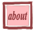 About About